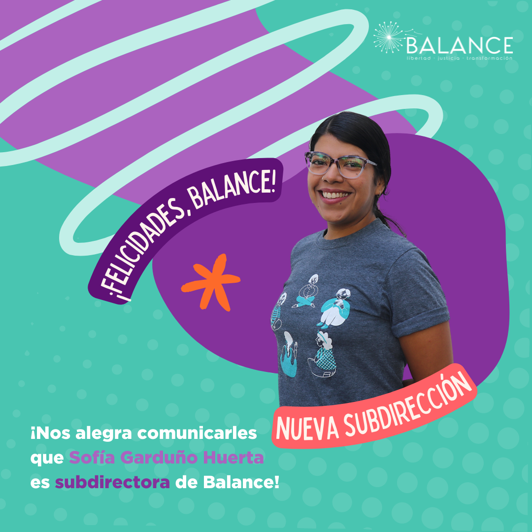Sofía Garduño Huerta es subdirectora de Balance